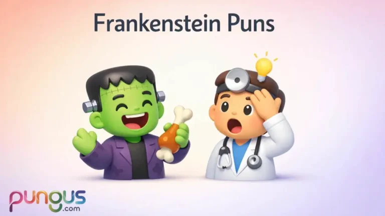Frankenstein Puns That Bring Dead Humor Back To Life