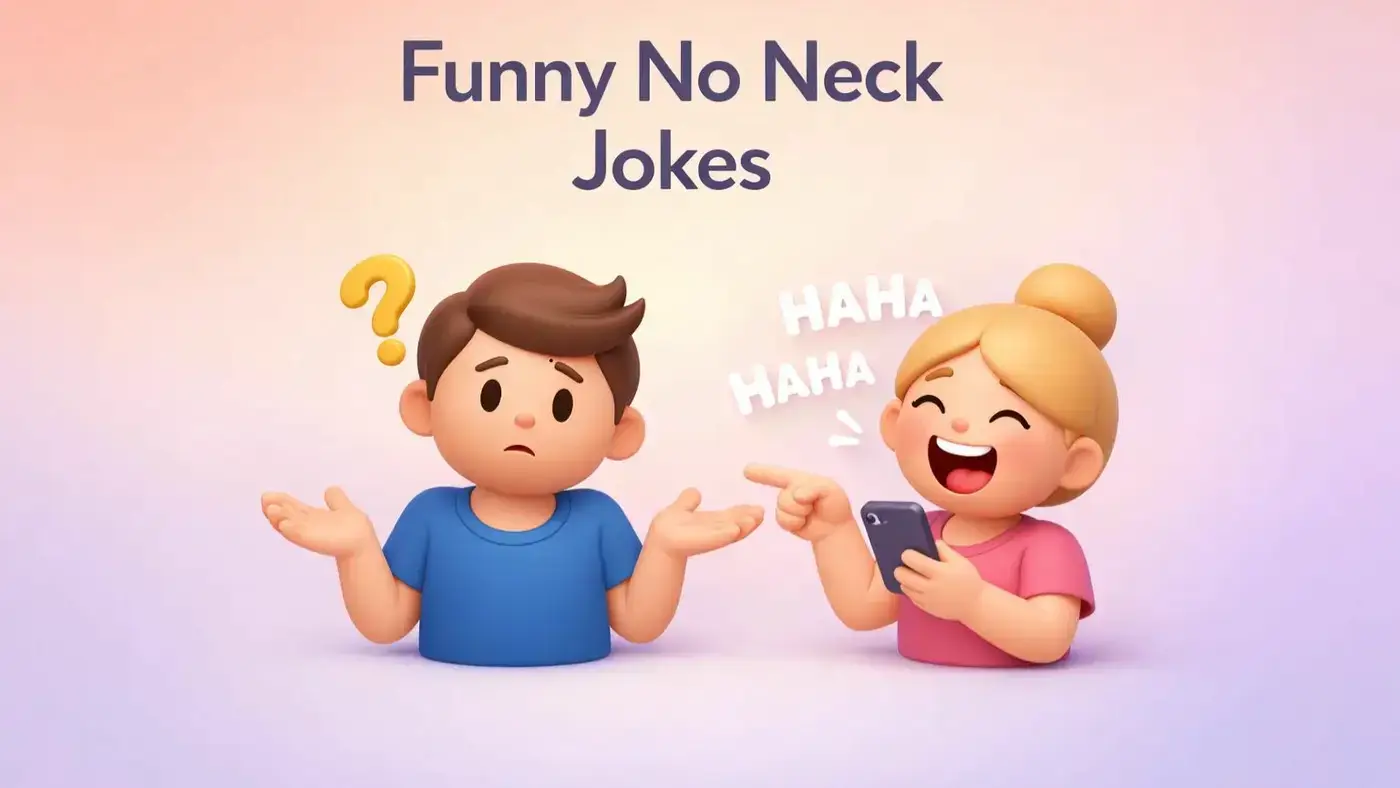No Neck Jokes