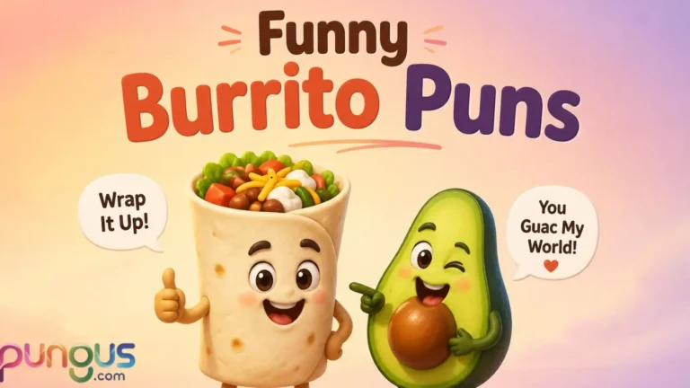 Burrito Puns