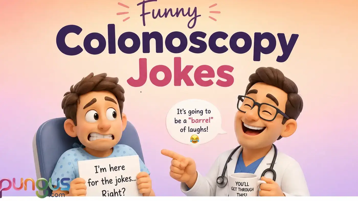 Colonoscopy Jokes