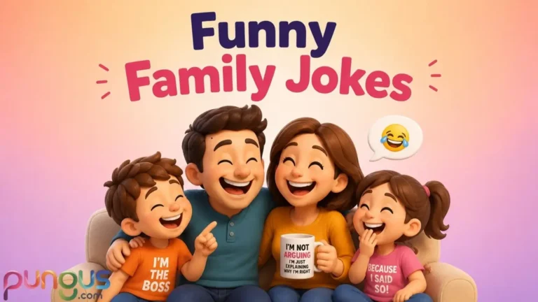 Family Jokes