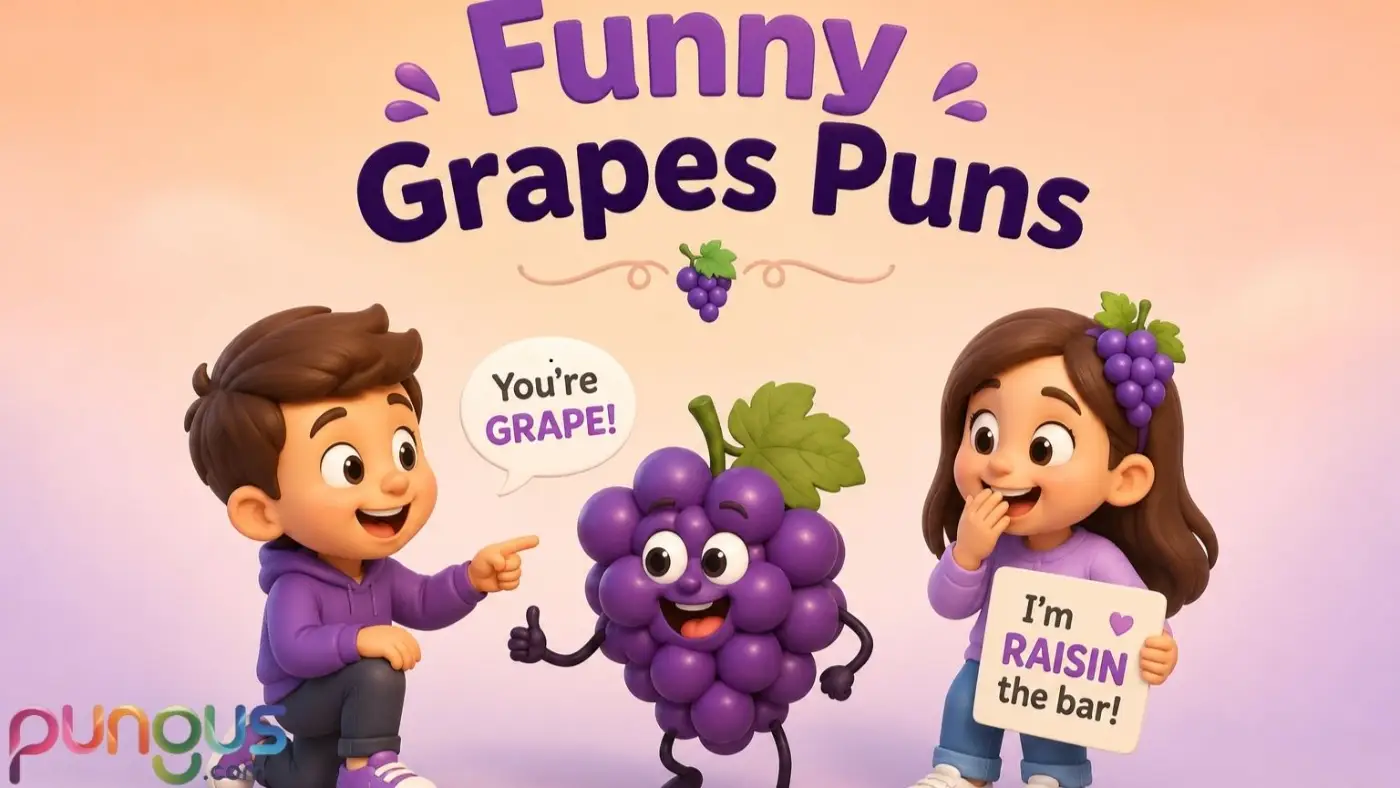 Grapes Puns