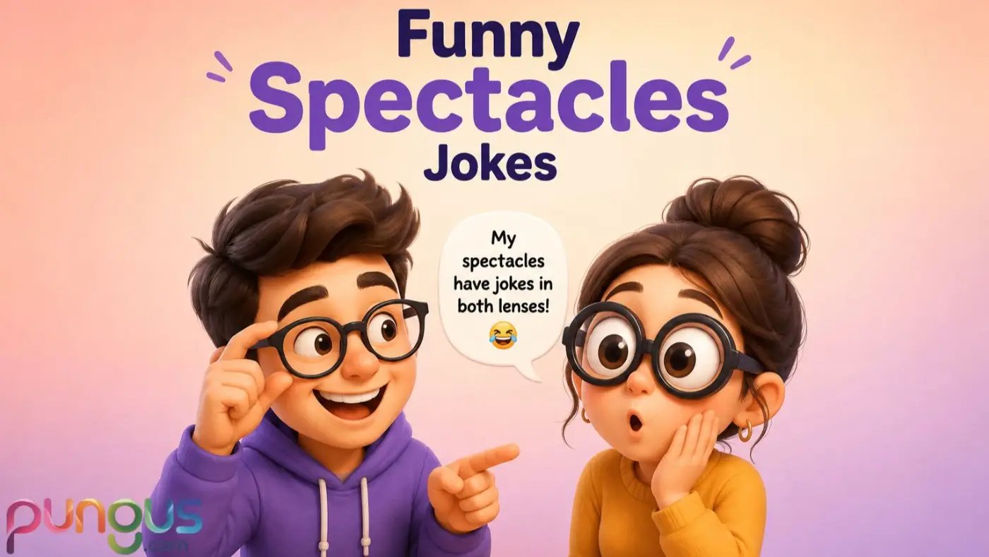 Spectacles jokes